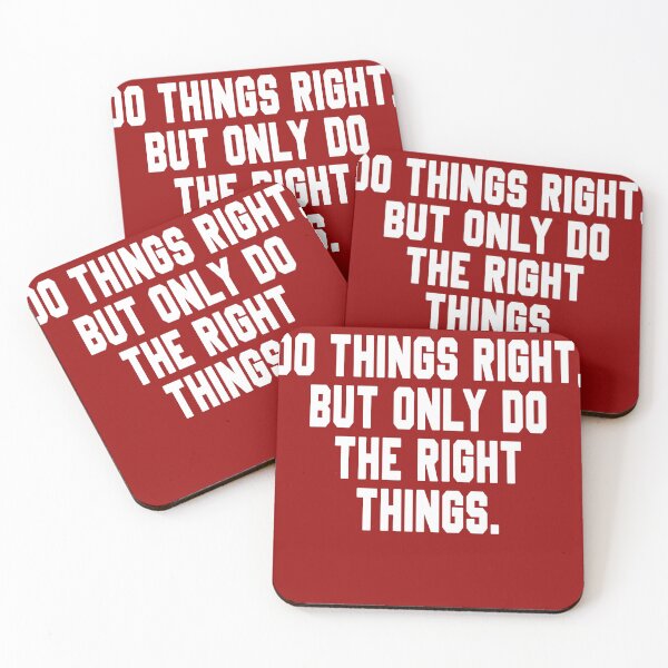 Item preview, Do Things Right, But Only Do  The Right Things.  designed and sold by Diamond-Wisdom.