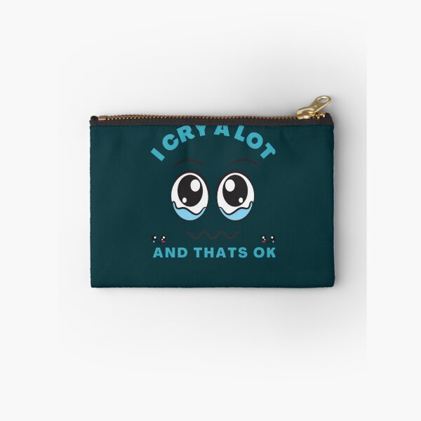 Item preview, I cry  A lot and thats ok   designed and sold by PressedApparel.