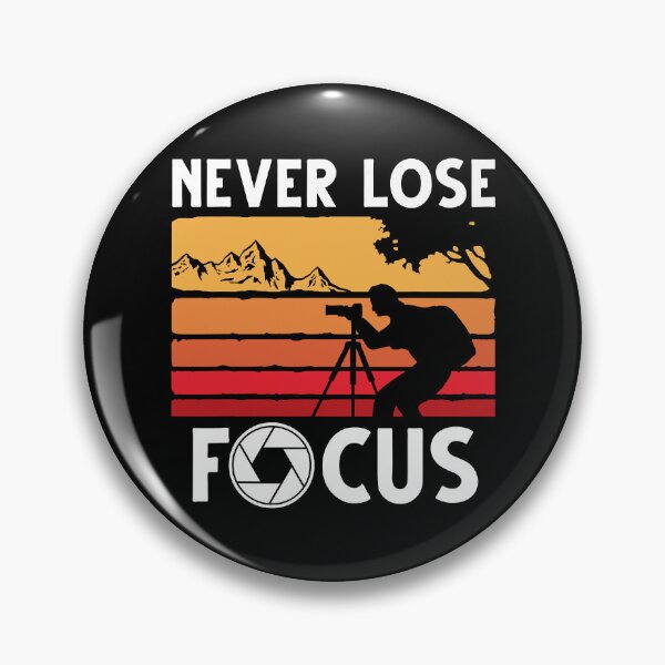 Item preview, Never Lose Focus Photographer Cool Photography Art designed and sold by vincentalan.