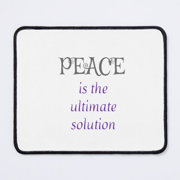 Item preview, Peace is the ultimate solution designed and sold by nooralisales.
