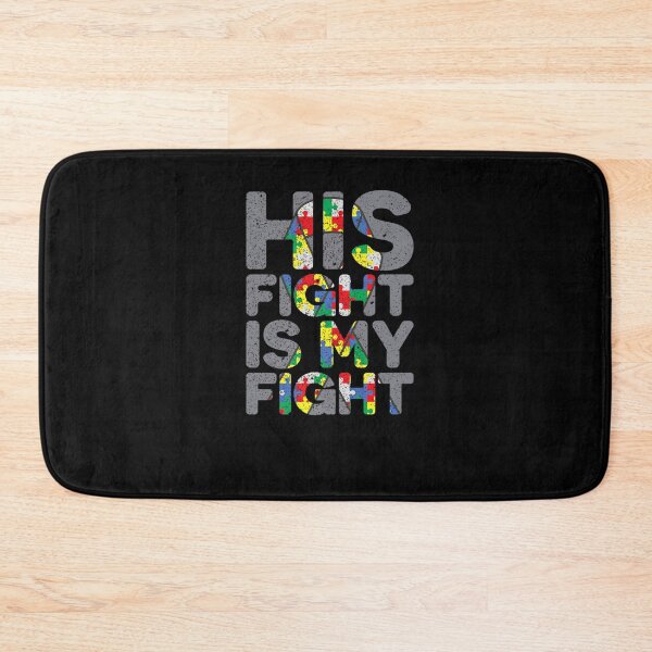 Item preview, His Fight is My Fight Autism Awareness designed and sold by Cansellerma.