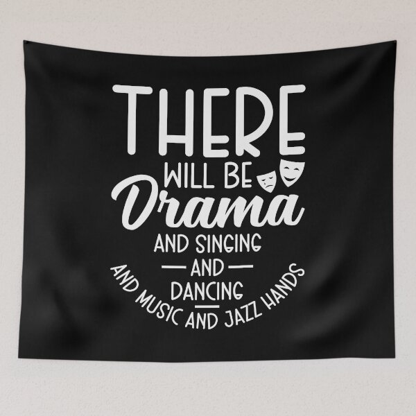 Item preview, There Will Be Drama Shirt, Theatre Shirt, Musical Actor Shirt, Stage Performer Shirt, Movie Lover Shirt, Broadway Play Lover, Acting Coach designed and sold by aymob.