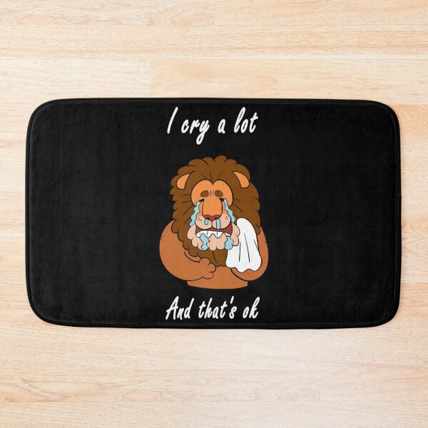 Item preview, i cry a lot and that_s ok       designed and sold by PressedApparel.