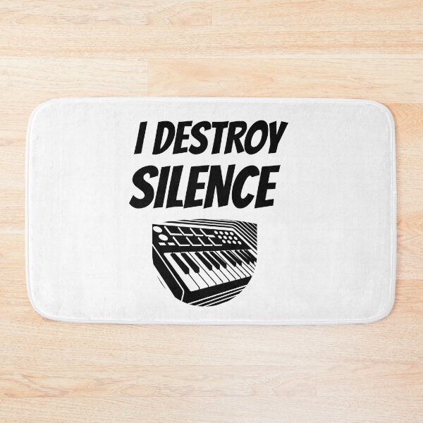 Item preview, I Destroy Silence - Keyboardist designed and sold by designs from musicians for musicians.
