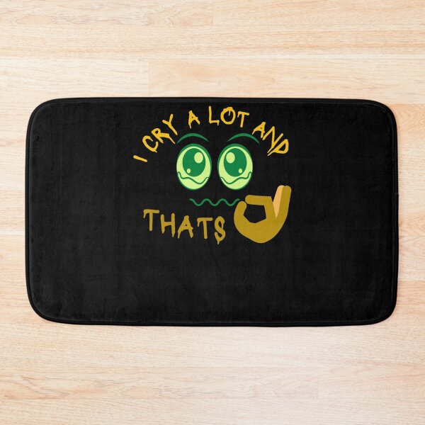 Item preview, I Cry A Lot And Thats Ok                             designed and sold by PressedApparel.