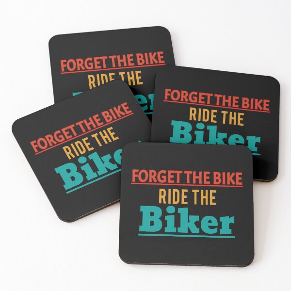 Item preview, Forget The Bike Ride The Biker. Funny. Motorcycle. Motorcyclist. Bike. Gift. Humor designed and sold by MarcoSarabia.