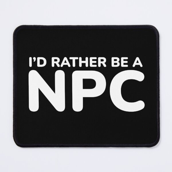 Item preview, introvert gamer i'd rather be a NPC designed and sold by champagnemoment.