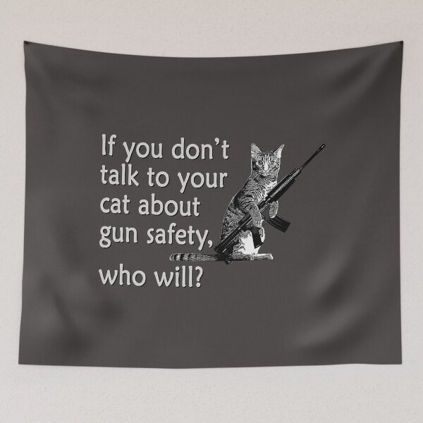 Item preview, Talk to Your Cat About Gun Safety Funny designed and sold by MarcoSarabia.