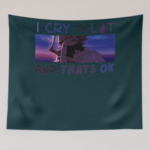 Item preview, I Cry A Lot And Thats Ok       designed and sold by PressedApparel.
