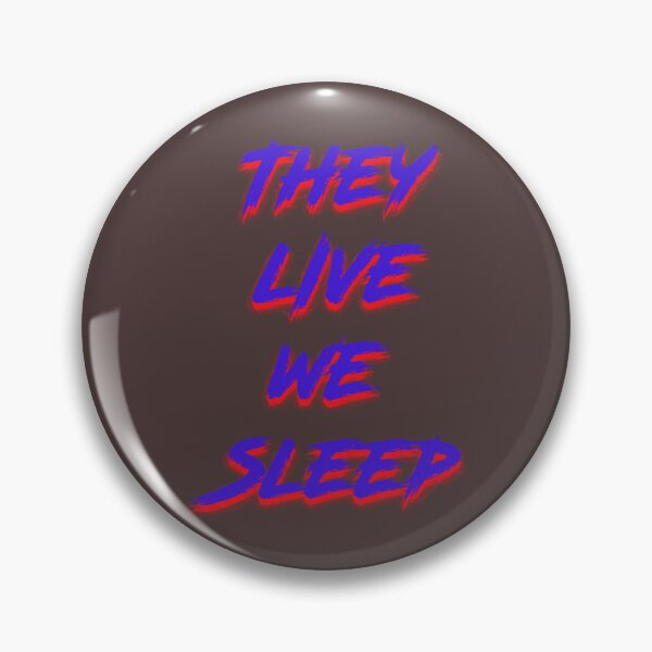 Item preview, They Live designed and sold by MarcoSarabia.