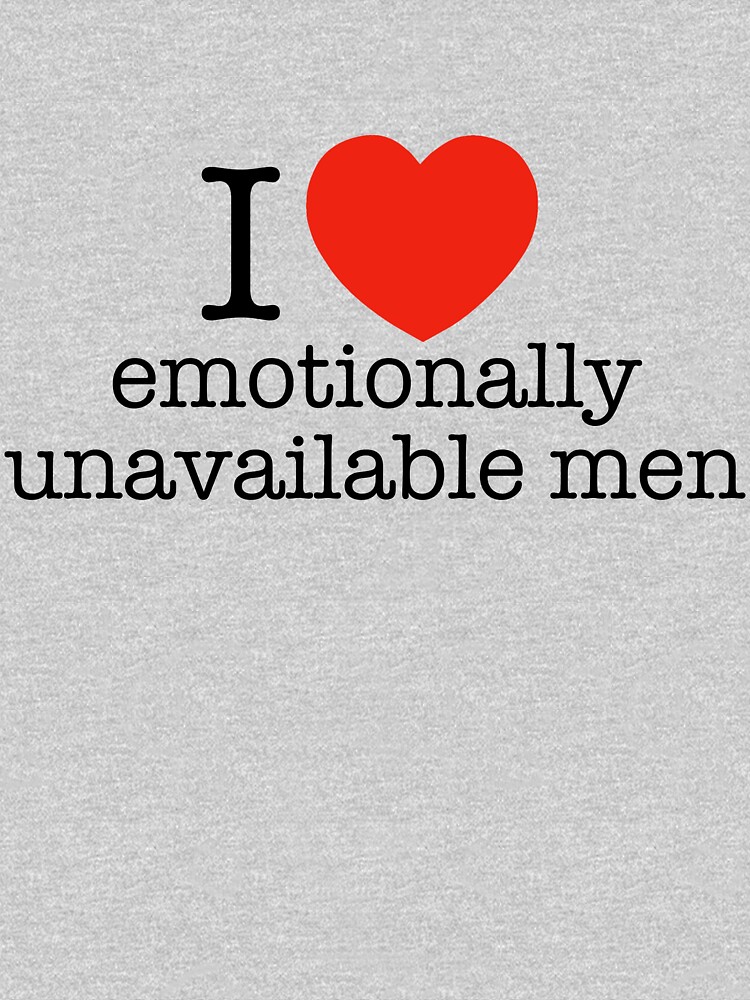 i heart emotionally unavailable men | Essential T-Shirt