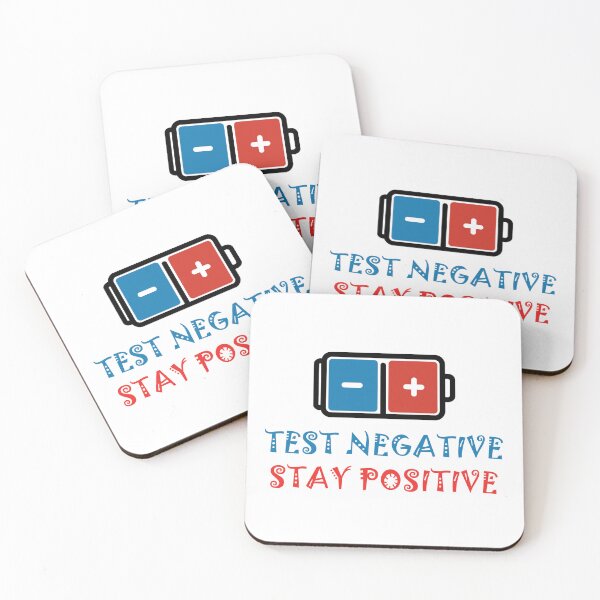 Item preview, Stay positive, test negative designed and sold by Graphadora.