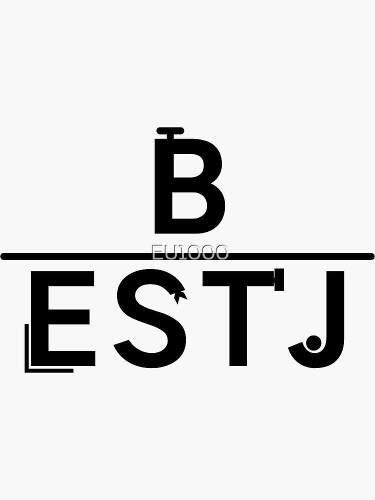 "B-ESTJ(Blood Type And MBTI)" Sticker By EU1000 | Redbubble