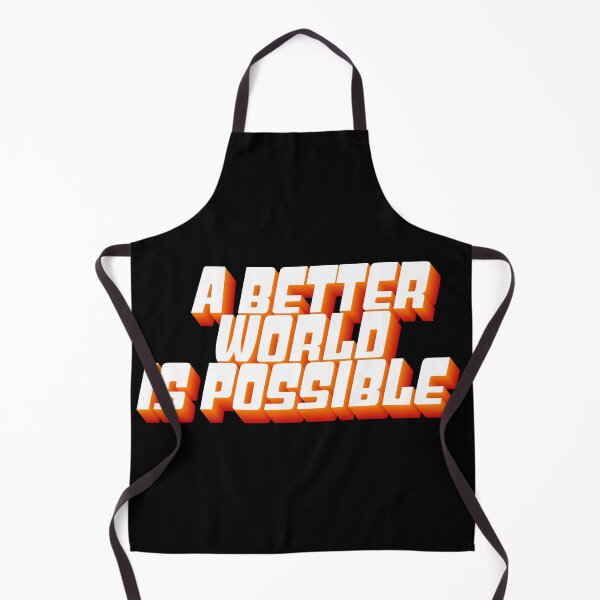 Item preview, A BETTER WORLD IS POSSIBLE designed and sold by xpelawix.