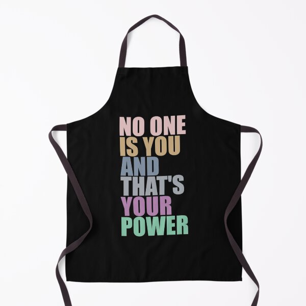 Item preview, No One Is You And Thats Your Power   designed and sold by julidesm.