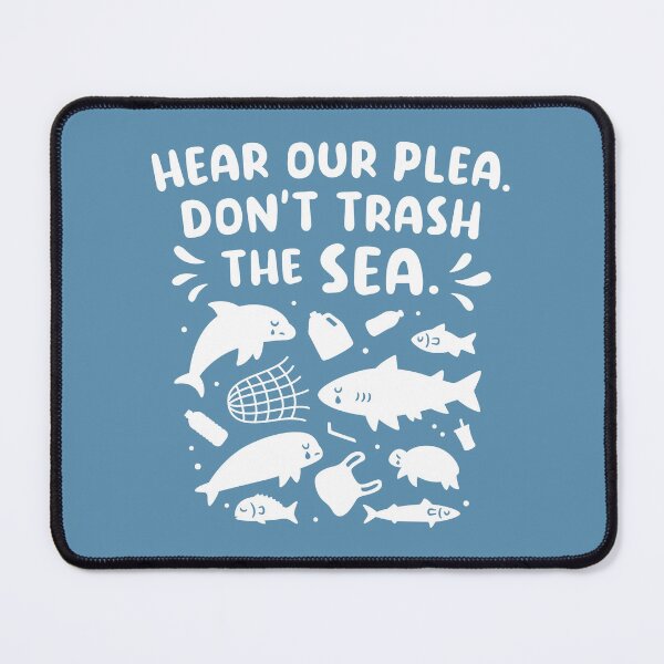 Item preview, Sad Ocean Animals, Hear Our Plea Dont Trash The Sea designed and sold by rustydoodle.
