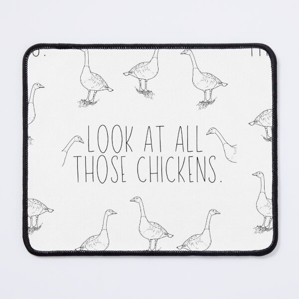 Item preview, Look At All Those Chickens Funny Vine Meme designed and sold by ZestyFruit.