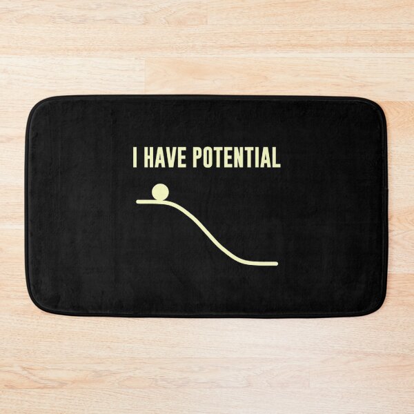 Item preview, I have potential energy Classic . designed and sold by robinsonhan.
