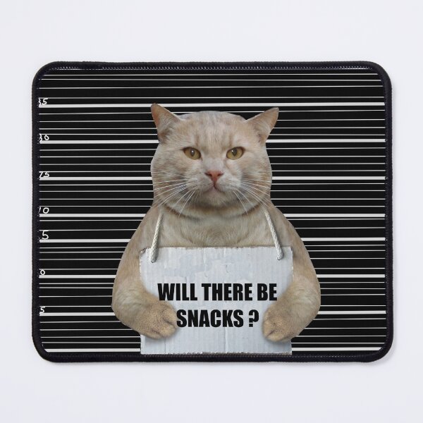 Item preview, Will there be snacks funny cat quotes designed and sold by Tanuja  Sharma.