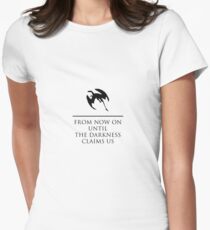 From Now On Until Darkness Claims Us Women's Fitted T-Shirt