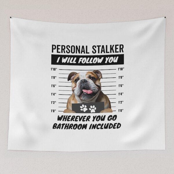 Item preview, Personal Stalker Dog – English Bulldog designed and sold by More Cute Dogs.