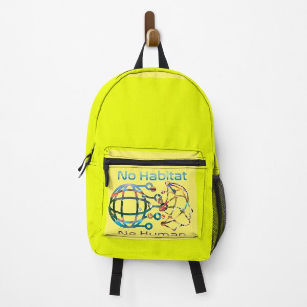 Item preview, No Habitat no human - Change your Nature yellow Edition designed and sold by SpArtk.