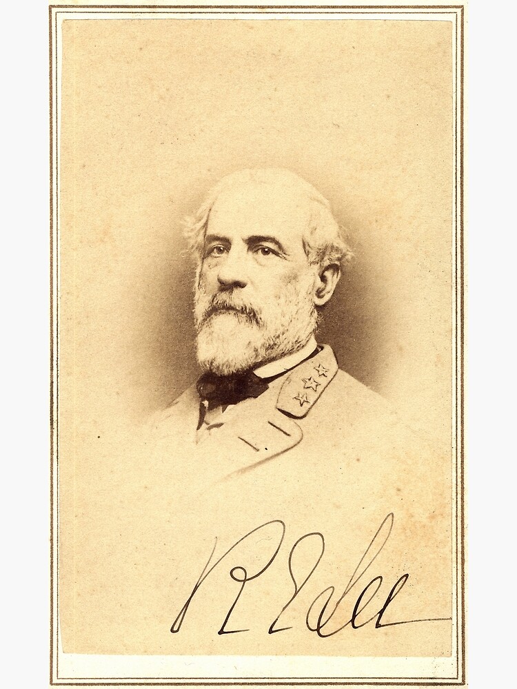 "Robert E. Lee General" Poster for Sale by OnlyC Redbubble