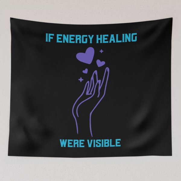 Item preview, If Energy Healing were visible Classic . designed and sold by robinsonhan.