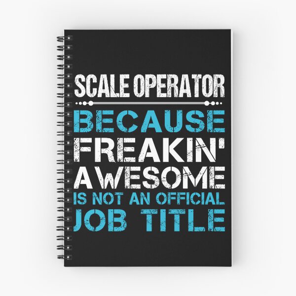 Item preview, Scale Operator T Shirt - Freaking Awesome Gift Item Tee designed and sold by averiarnol.