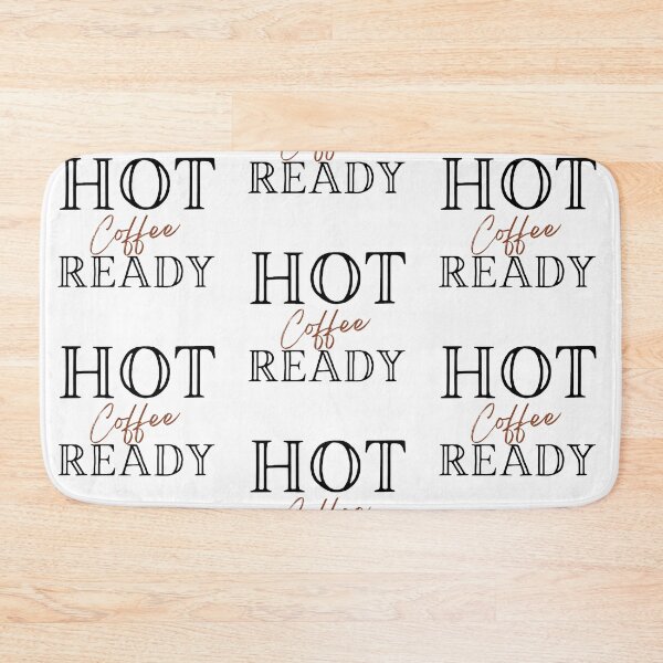 Item preview, Hot Coffee Ready designed and sold by slicksdesigns.