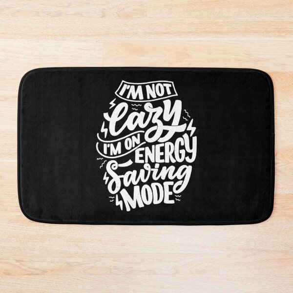 Item preview, Im not lazy Im on energy saving mode Essential . designed and sold by robinsonhan.