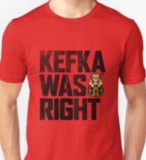 Camiseta unisex Kefka tenía razón