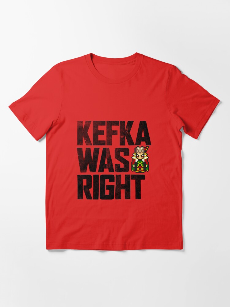 Alternate view of Kefka Was Right Essential T-Shirt