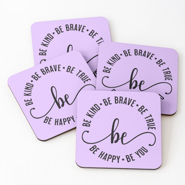 Item preview, Be Kind Be Brave Be True Be Happy Be You designed and sold by PlusAdore.
