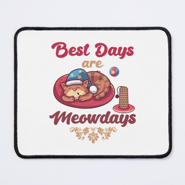 Item preview, Best Days Are Meowdays Cute Cat sleeping kitty Lover Design designed and sold by nhtoan199.