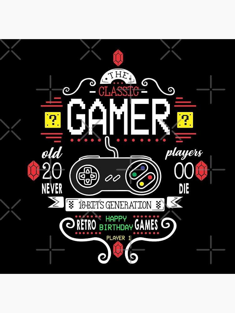 The Classic Gamer Old 20 Never Player Gamer 2022 16 Bit Generation Happy Birthday Gamer 5896