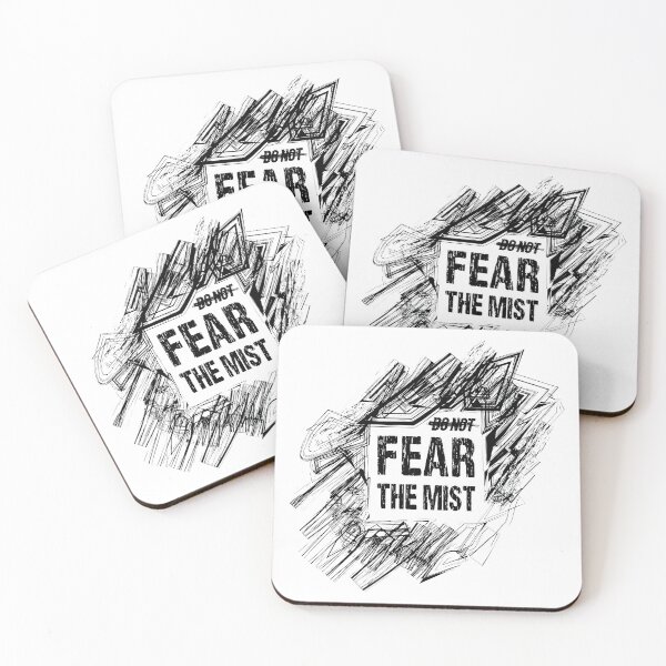 Item preview, Do not fear The Mist designed and sold by ReanLock.