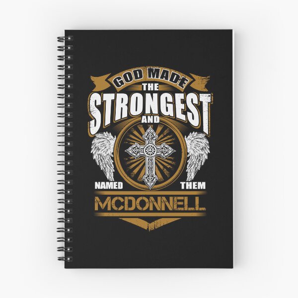 Item preview, Mcdonnell Name T Shirt - God Found Strongest And Named Them Mcdonnell Gift Item Tee designed and sold by rolandchel.