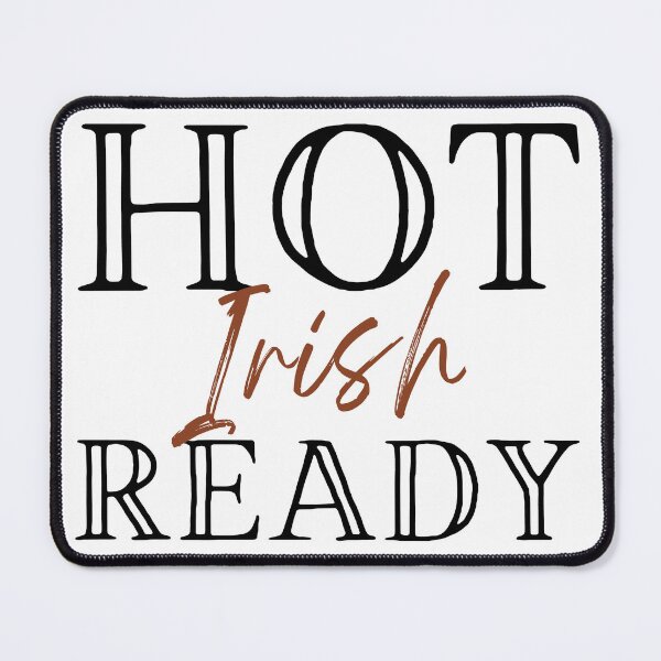 Item preview, Hot Irish Coffee Ready designed and sold by slicksdesigns.