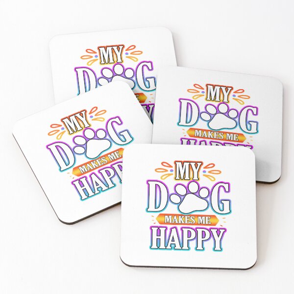 Item preview, My Dog Makes Me Happy  designed and sold by nhtoan199.