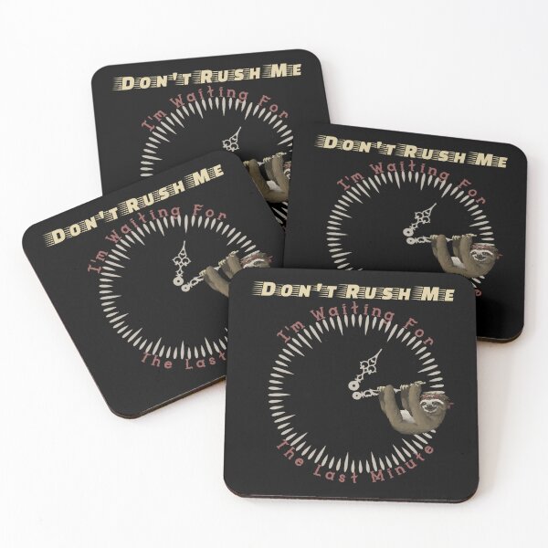 Item preview, Don't Rush Me Sloth Sticker designed and sold by samirdari7.