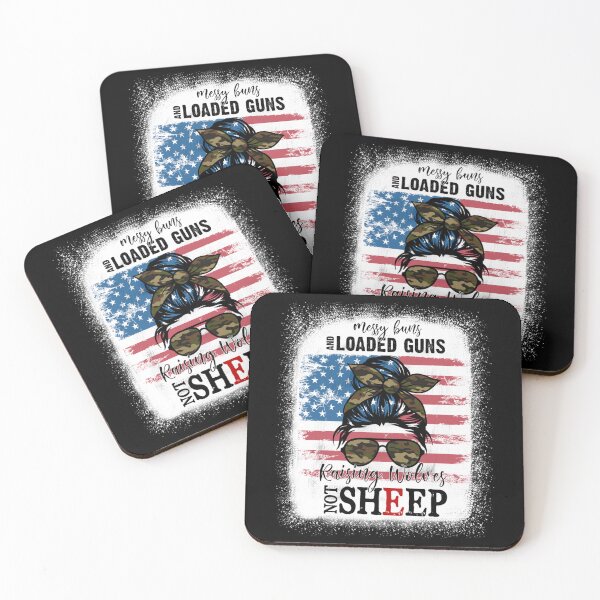 Item preview, US Flag Messy Buns And Loaded Guns Raising Wolves Not Sheep designed and sold by michellexkelly.