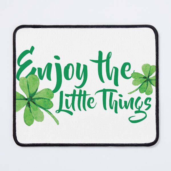 Item preview, Enjoy The Little Things designed and sold by Verdine-Sean Daniels.
