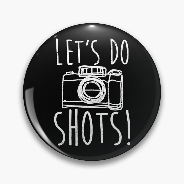 Item preview, Photography Let's Do Shots Funny Camera Photographer designed and sold by shannange.
