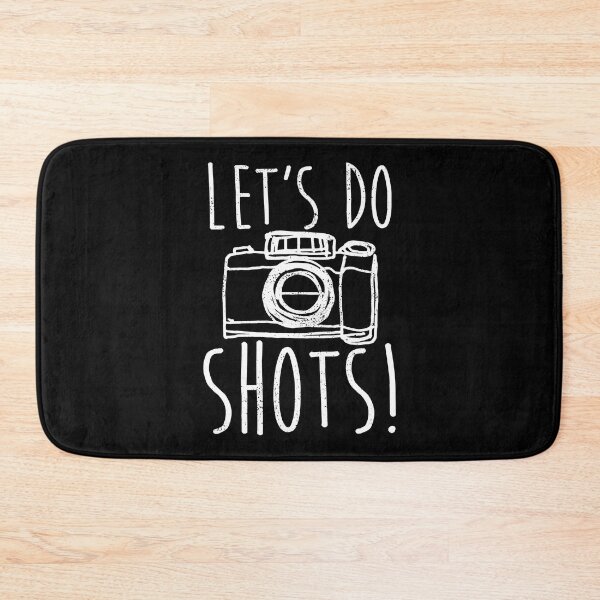 Item preview, Photography Let's Do Shots Funny Camera Photographer designed and sold by shannange.