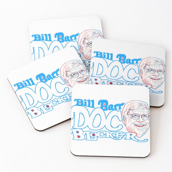 Item preview, BILL BARR DOC BLOCKER  designed and sold by JessicaZercho.