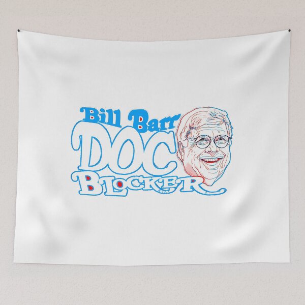 Item preview, BILL BARR DOC BLOCKER  designed and sold by JessicaZercho.