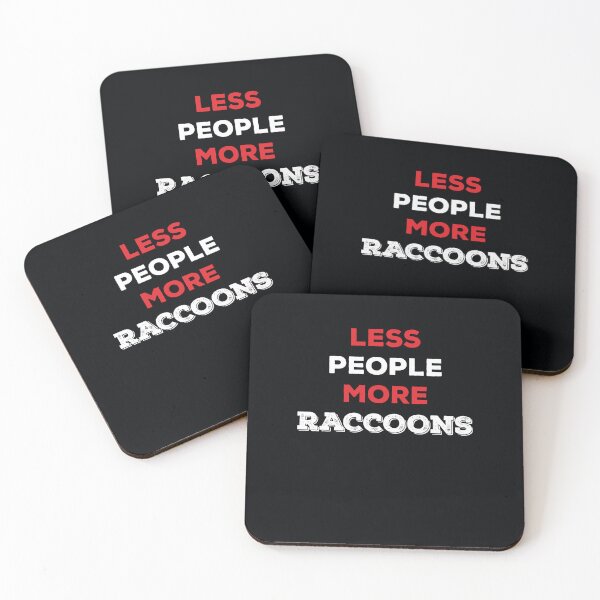 Item preview, Less People More Raccoons Funny designed and sold by favestore.