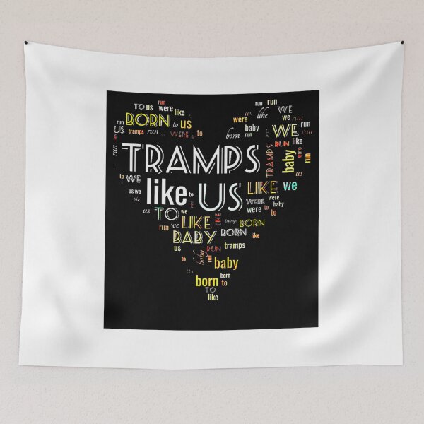 Item preview, Wordart Tramps Like Us WallsOfFameAust designed and sold by LongTungEQ.