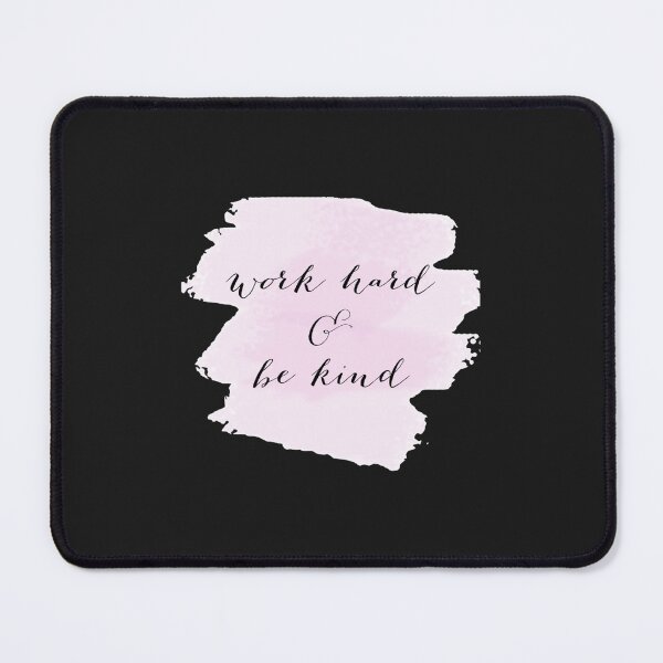 Item preview, Work Hard and Be Kind Black Hand Lettering on Pink designed and sold by LongTungEQ.